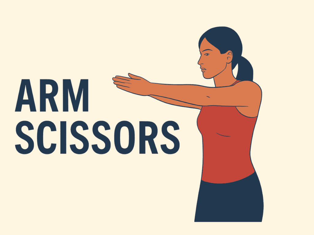 Arm Scissors Exercise